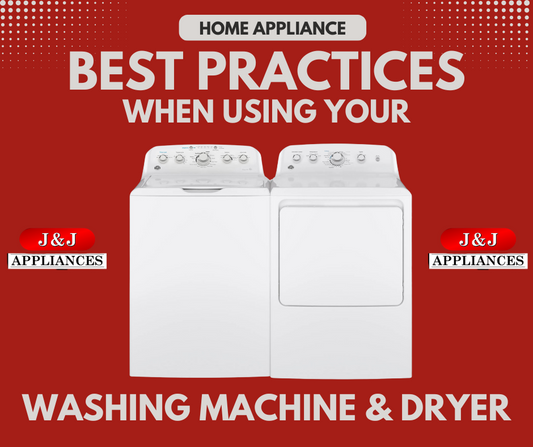 Best Practices When Using Your Washing Machine & Dryer