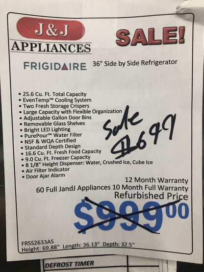 Frigidaire Side by Side Refrigerator.